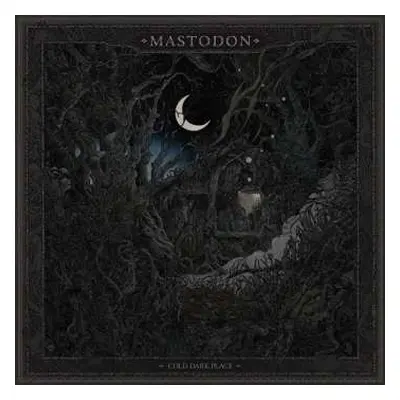 CD Mastodon: Cold Dark Place