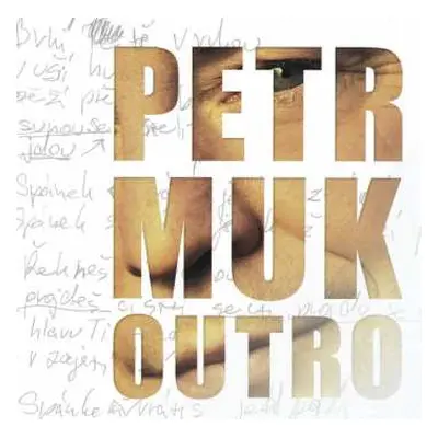 CD Petr Muk: Outro