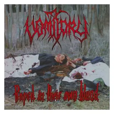 2LP Vomitory: Raped In Their Own Blood LTD