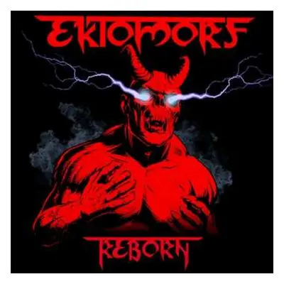 LP Ektomorf: Reborn LTD