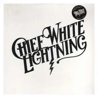 LP Chief White Lightning: Chief White Lightning CLR