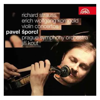 CD Pavel Šporcl: Korngold / Strauss : Houslové koncert