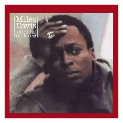 2CD Miles Davis: Circle In The Round