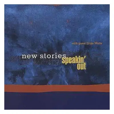 CD New Stories: Speakin' Out