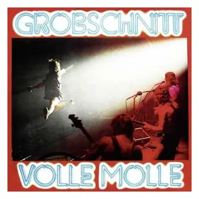 CD Grobschnitt: Volle Molle