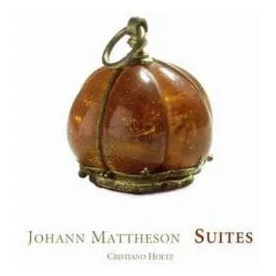 CD Johann Mattheson: Suites