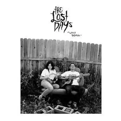 LP The Lost Days: Lost Demos