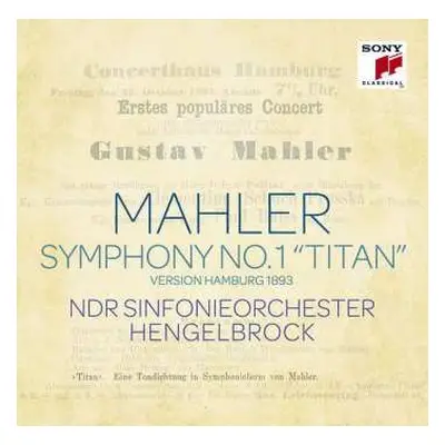 CD Gustav Mahler: Symphony No. 1 "Titan" • Version Hamburg 1893