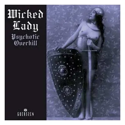 2LP The Wicked Lady: Psychotic Overkill