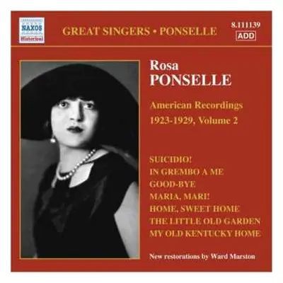 CD Rosa Ponselle: American Recordings 1923 - 1929, Volume 2