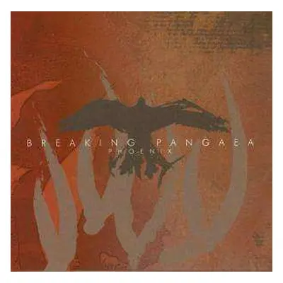 CD Breaking Pangaea: Phoenix