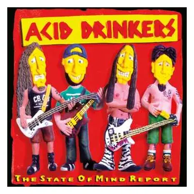 CD Acid Drinkers: The State Of Mind Report