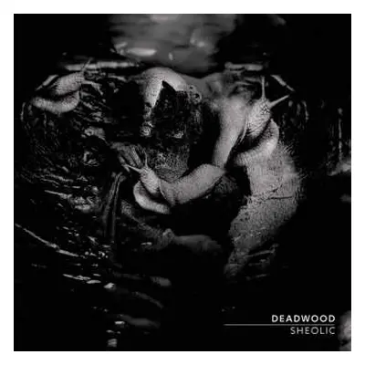 CD Deadwood: Sheolic