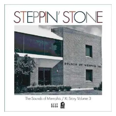 CD Various: Steppin' Stone: The XL & Sounds Of Memphis Story Volume 3