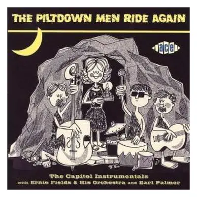 CD The Piltdown Men: The Piltdown Men Ride Again