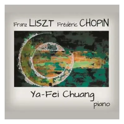 2CD Ya-Fei Chuang: Chopin Liszt