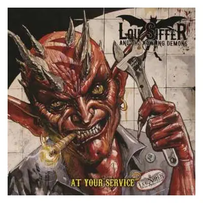 CD Lou Siffer And The Howling Demons: At Your Service