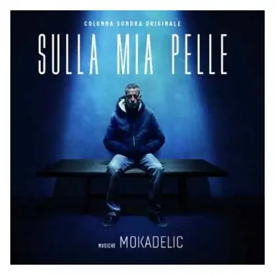 CD Mokadelic: Sulla Mia Pelle