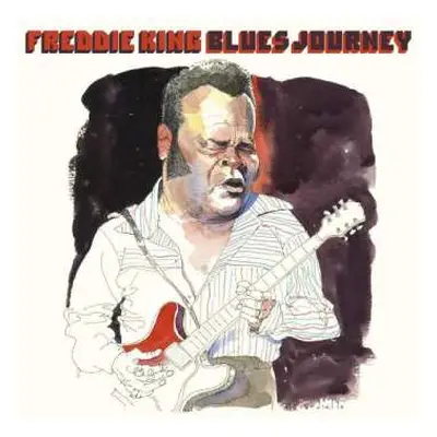 3CD Freddie King: Blues Journey