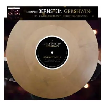 LP Leonard Bernstein: Leonard Bernstein - Gershwin LTD | NUM | CLR