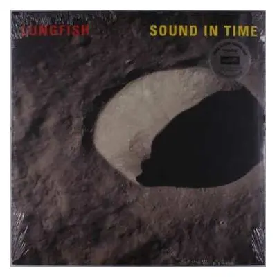 LP Lungfish: Sound In Time