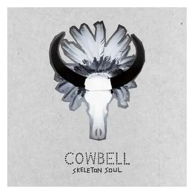 LP Cowbell: Skeleton Soul