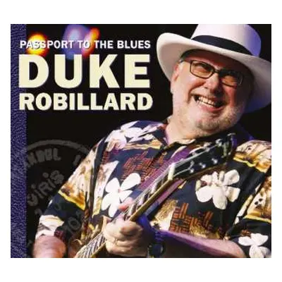 CD Duke Robillard: Passport To The Blues