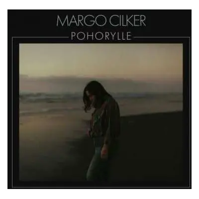 CD Margo Cilker: Pohorylle