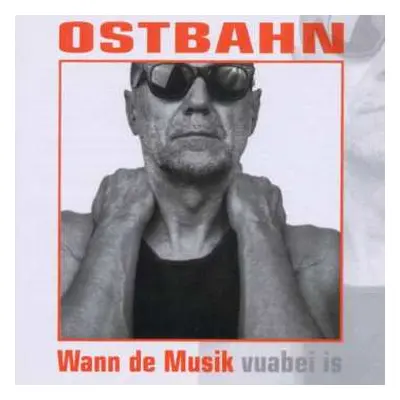 CD Kurt Ostbahn: Wann De Musik