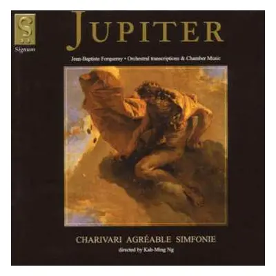 CD Jean-Baptiste Antoine Forqueray: Jupiter (Orchestra Transcriptions & Chamber Music)