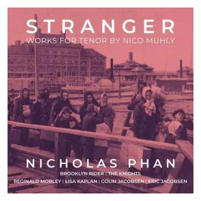 CD Nicholas & Brooklyn Phan: Stranger