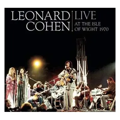 2LP Leonard Cohen: Live At The Isle Of Wight 1970