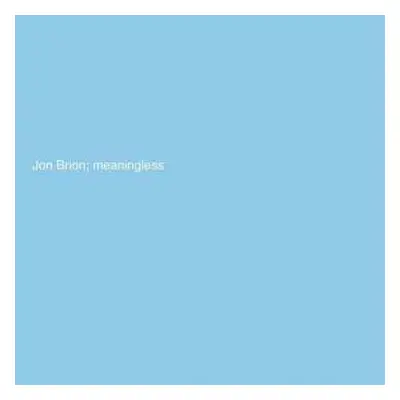 LP Jon Brion: Meaningless