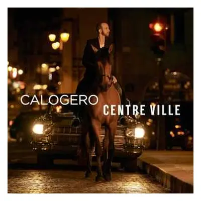 2CD Calogero: Centre Ville DLX | LTD