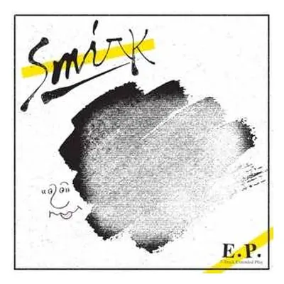 LP Smirk: E.p.