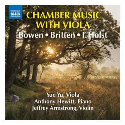 CD York Bowen: Yue Yu - Chamber Music With Viola