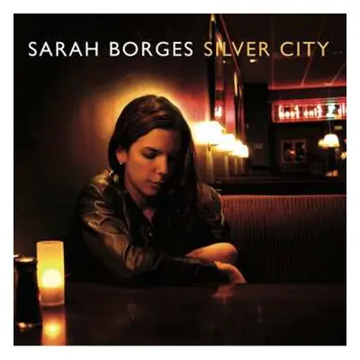 CD Sarah Borges: Silver City DIGI