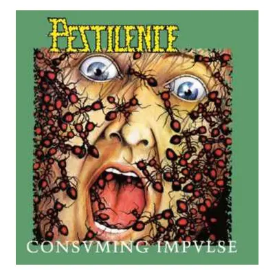 LP Pestilence: Consuming Impulse