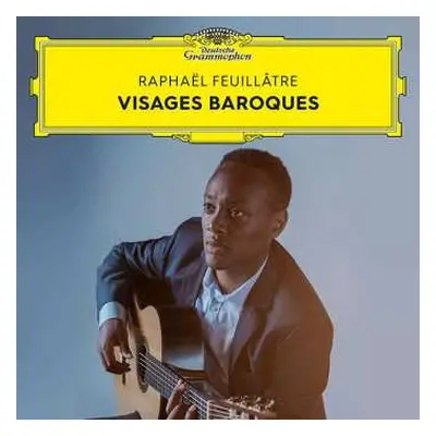 CD Raphaël Feuillâtre: Visages Baroques