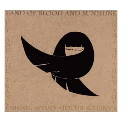 CD Land Of Blood And Sunshine: Lady And The Trance