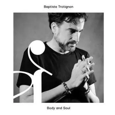 CD Baptiste Trotignon: Body And Soul