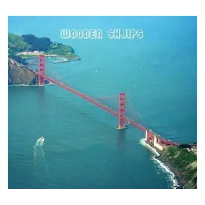 CD Wooden Shjips: West