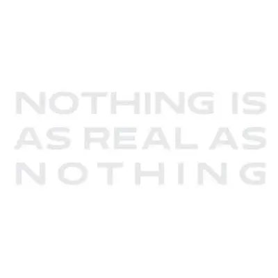 CD John Zorn: Nothing Is As Real As Nothing