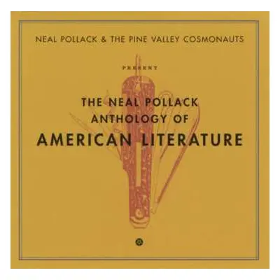 CD The Pine Valley Cosmonauts: The Neal Pollack Anthology Of American Literature