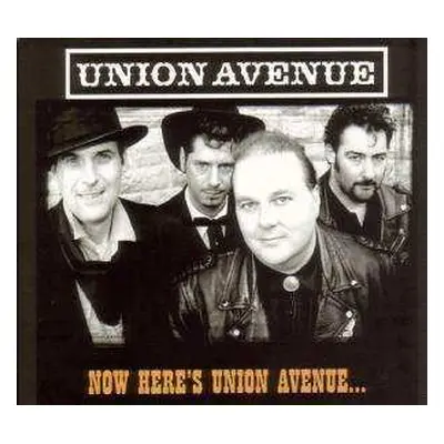 CD Union Avenue: Now Here's Union Avenue...