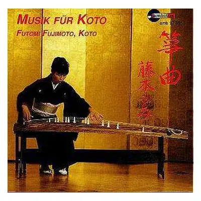 CD Futomi Fujimoto: Musik Für Koto