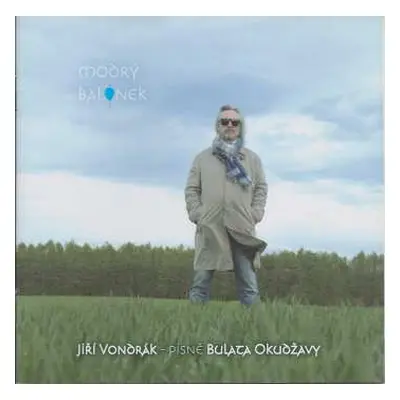 CD Jiří Vondrák: Písně Bulata Okudžavy - Modrý Balónek