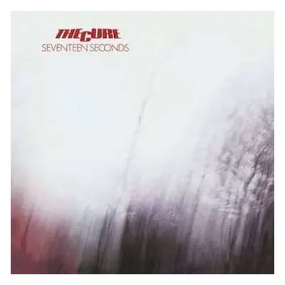 LP The Cure: Seventeen Seconds CLR