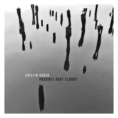 LP Kristin Hersh: Possible Dust Clouds