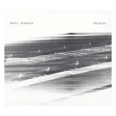 2LP Poppy Ackroyd: Resolve